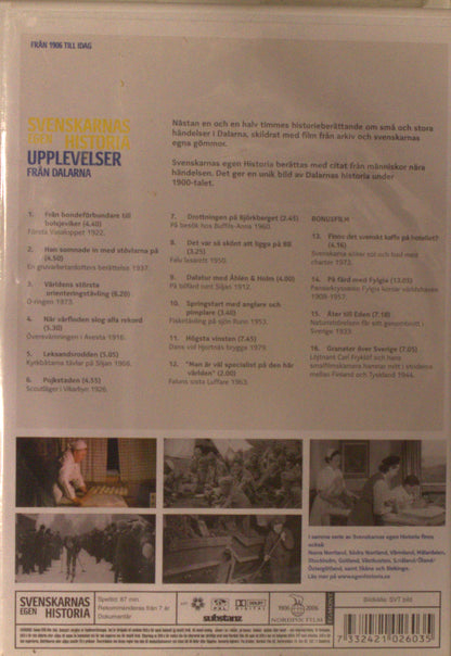 SVENSKARNAS EGEN HISTORIA - UPPLEVELSER FRÅN DALARNA