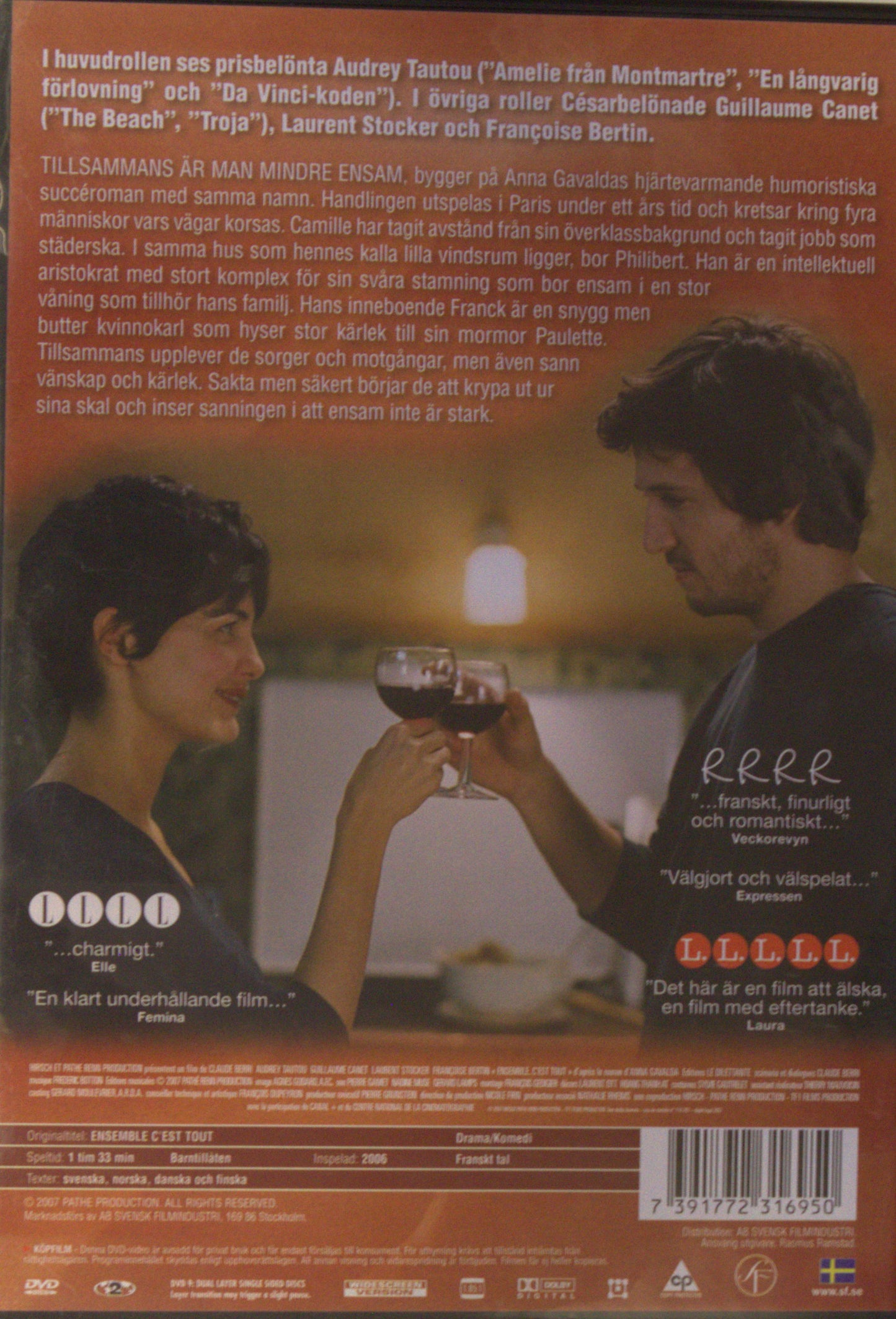 TILLSAMMANS ÄR MAN MINDRE ENSAM / ENSEMBLE, C'EST TOUT