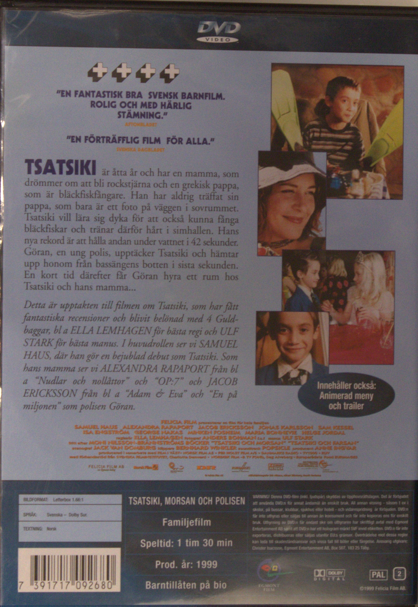 TSATSIKI, MORSAN OCH POLISEN