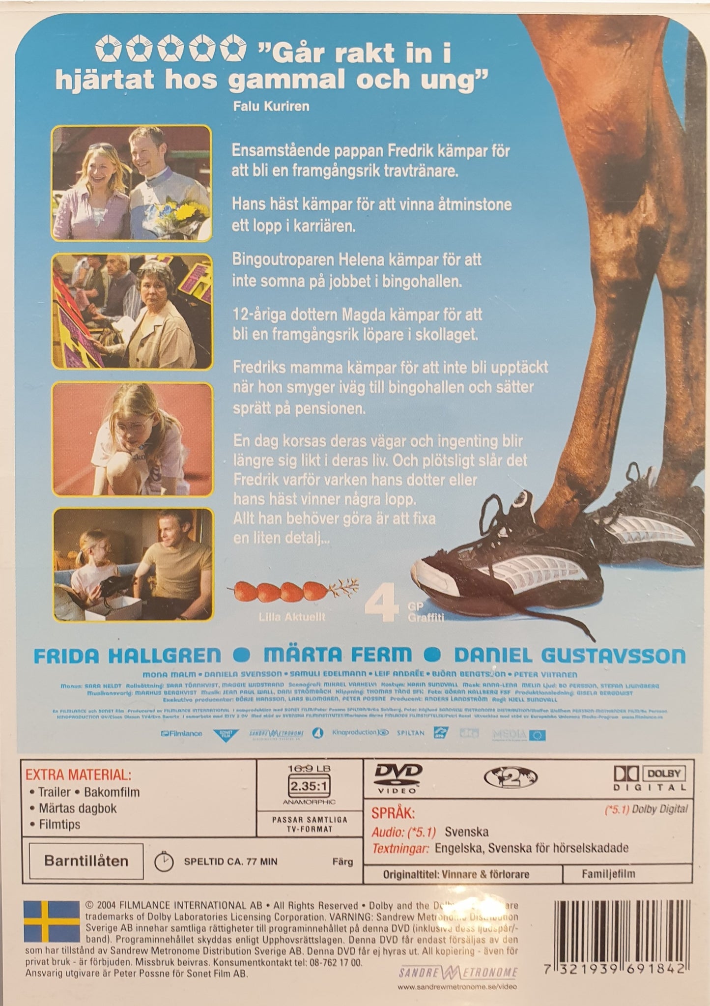 VINNARE OCH FÖRLORARE