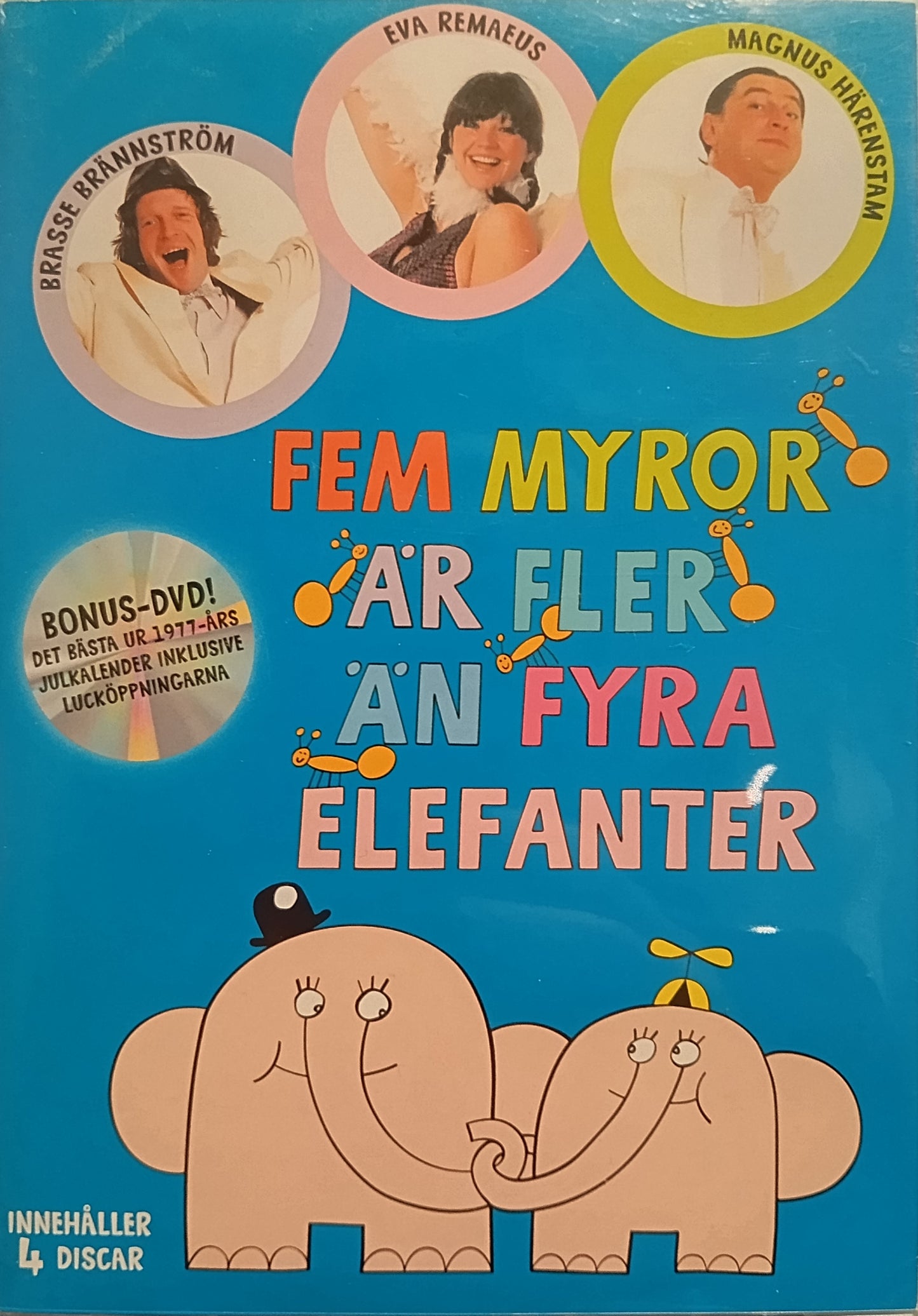 FEM MYROR ÄR FLER ÄN 4 ELEFANTER