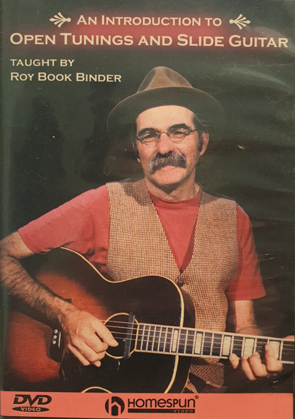 AN INTRODUCTION TO OPEN TUNINGS AND SLIDE GUITAR