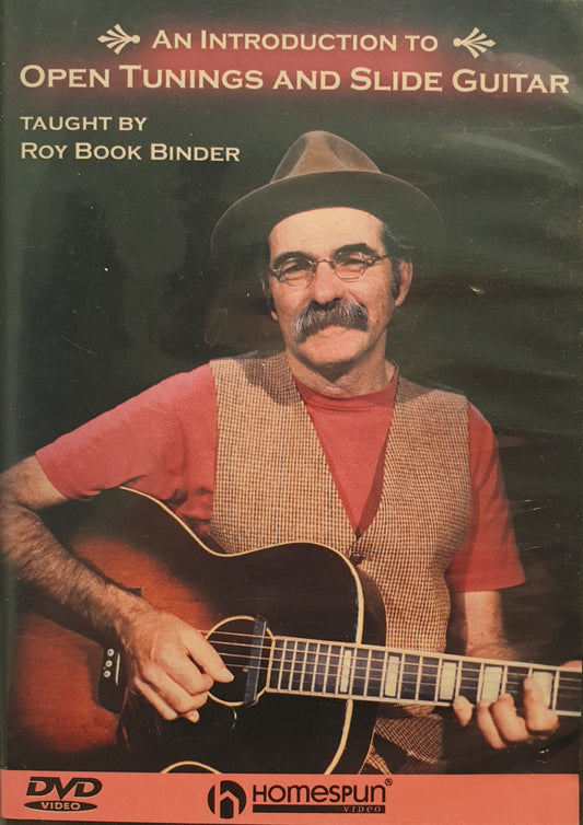 AN INTRODUCTION TO OPEN TUNINGS AND SLIDE GUITAR