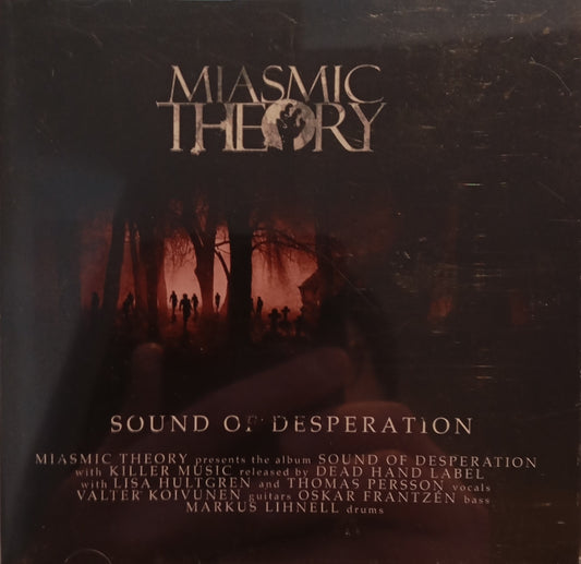 MIASMIC THEORY - SOUND OF DESPERATION